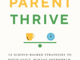 Work, Parent, Thrive: Book Review (kind of)